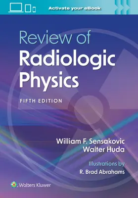 Prehľad rádiologickej fyziky - Review of Radiologic Physics