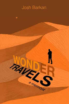 Zázračné cesty: A Memoir - Wonder Travels: A Memoir
