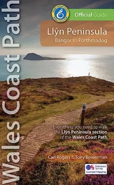Oficiálny sprievodca pobrežnou cestou Walesu na polostrove Llyn - z Bangoru do Porthmadogu - Llyn Peninsula Wales Coast Path Official Guide - Bangor to Porthmadog