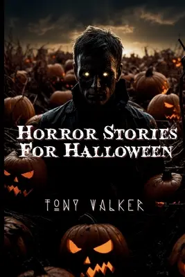 Hororové príbehy na Halloween - Horror Stories For Halloween