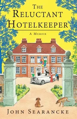 Váhavý hoteliér - The Reluctant Hotelkeeper