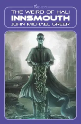Innsmouth: Haličské čudáctvo - Innsmouth: The Weird of Hali