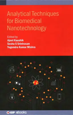 Analytické techniky pre biomedicínske nanotechnológie - Analytical Techniques for Biomedical Nanotechnology