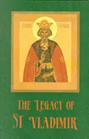 Odkaz svätého Vladimíra - Byzancia, Rusko, Amerika - Legacy of St. Vladimir - Byzantium, Russia, America