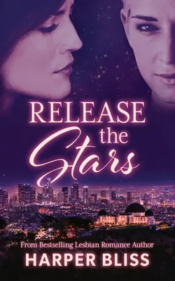 Uvoľnite hviezdy - Release the Stars