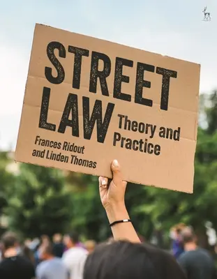 Pouličné právo: Teória a prax - Street Law: Theory and Practice