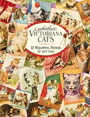 Viktoriánske mačky Cynthie Hartovej: 12 baliacich papierov a darčekových visačiek - Cynthia Hart's Victoriana Cats: 12 Wrapping Papers and Gift Tags