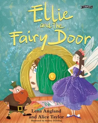 Ellie a rozprávkové dvere - Ellie and the Fairy Door