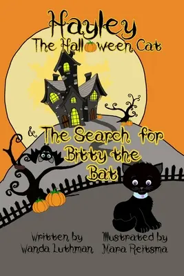 Halloweenská mačka Hayley a hľadanie netopiera Bittyho - Hayley the Halloween Cat and the Search for Bitty the Bat