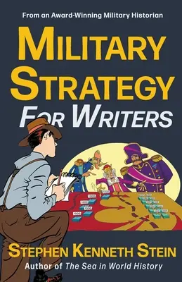 Vojenská stratégia pre spisovateľov - Military Strategy for Writers