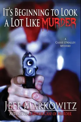 Začína to vyzerať ako vražda - It's Beginning to Look a Lot Like Murder