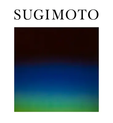 Hiroshi Sugimoto: Stroj času - Hiroshi Sugimoto: Time Machine