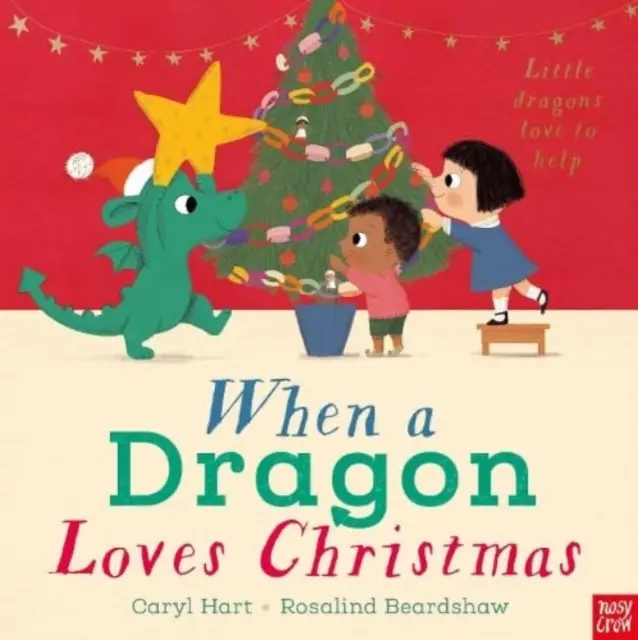 Keď má drak rád Vianoce - When a Dragon Loves Christmas