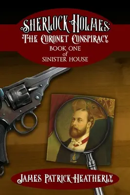 Sherlock Holmes: The Coronet Conspiracy