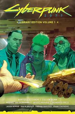 Cyberpunk 2077 Knižničné vydanie 1. zväzok - Cyberpunk 2077 Library Edition Volume 1