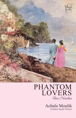Prízrační milenci - dve novely - Phantom Lovers - Two Novellas
