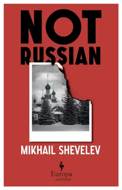 Nie rusky - román - Not Russian - A novel