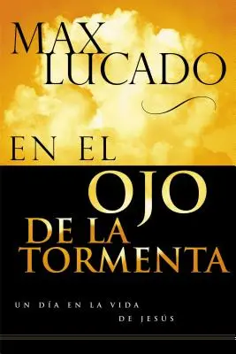 En El Ojo de la Tormenta = V oku búrky - En El Ojo de la Tormenta = In the Eye of the Storm
