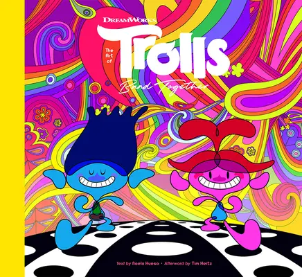 Umenie DreamWorks Trolls Band Together - The Art of DreamWorks Trolls Band Together