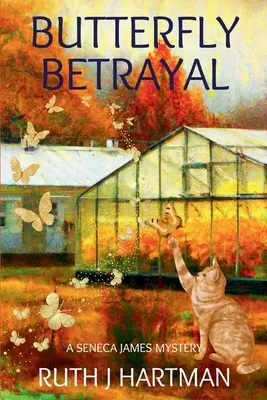 Motýlia zrada: Záhada Senecu Jamesa - Butterfly Betrayal: A Seneca James Mystery