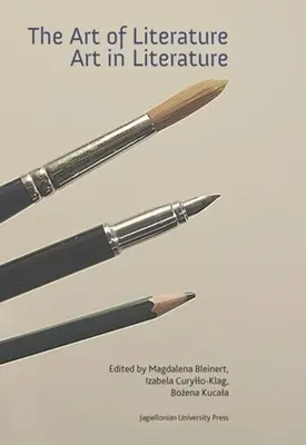 Umenie literatúry, umenie v literatúre - The Art of Literature, Art in Literature