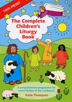 Kompletná detská liturgická kniha - Complete Children's Liturgy Book