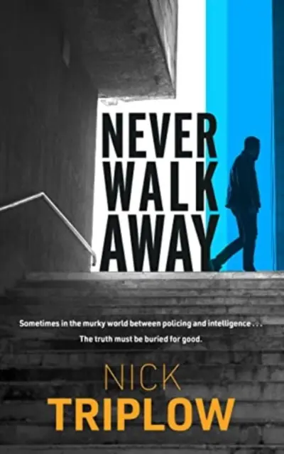 Nikdy neodchádzaj - Never Walk Away