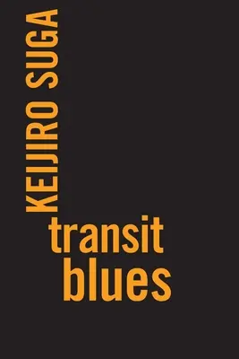 Tranzitné blues - Transit Blues