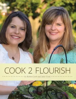 Kuchár 2 Flourish - Cook 2 Flourish