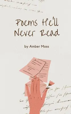 Básne, ktoré nikdy nebude čítať - Poems He'll Never Read