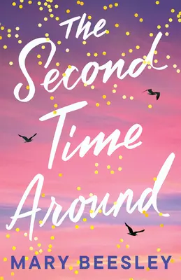 Druhýkrát okolo - The Second Time Around