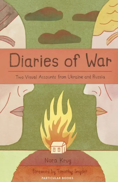 Vojnové denníky - dva obrazové záznamy z Ukrajiny a Ruska - Diaries of War - Two Visual Accounts from Ukraine and Russia