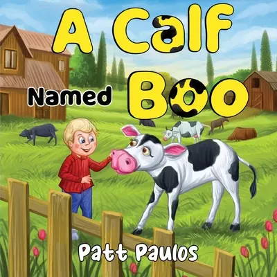 Teľa menom Boo - A Calf Named Boo