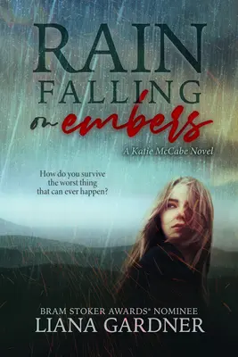 Dážď padajúci na uhlíky: Vydanie: 1. zväzok - Rain Falling on Embers: Volume 1