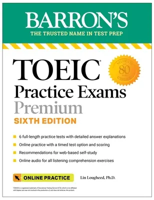 Toeic Practice Exams: 6 Practice Tests + Online Audio, šieste vydanie - Toeic Practice Exams: 6 Practice Tests + Online Audio, Sixth Edition