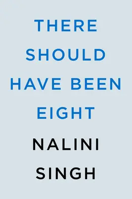 Malo ich byť osem - There Should Have Been Eight