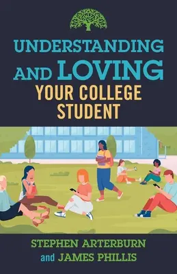 Pochopenie a láska k vysokoškolákovi - Understanding and Loving Your College Student