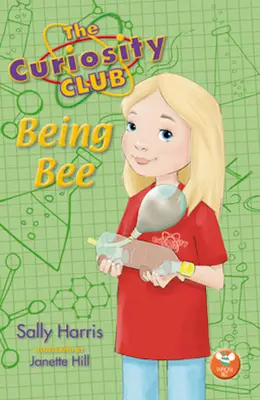 Byť včelou: 2. zväzok - Being Bee: Volume 2