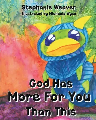 Boh má pre teba viac než toto - God Has More for You Than This