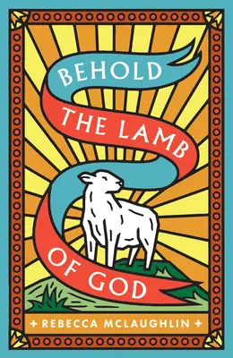 Hľa, Baránok Boží! (25-Pack) - Behold, the Lamb of God! (25-Pack)