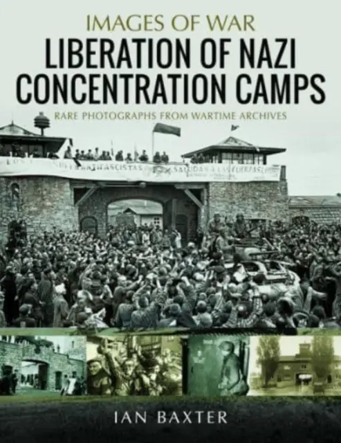 Oslobodenie nacistických koncentračných táborov - Liberation of Nazi Concentration Camps
