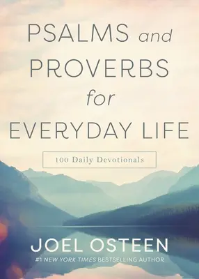 Žalmy a príslovia pre každodenný život: 100 denných pobožností - Psalms and Proverbs for Everyday Life: 100 Daily Devotions