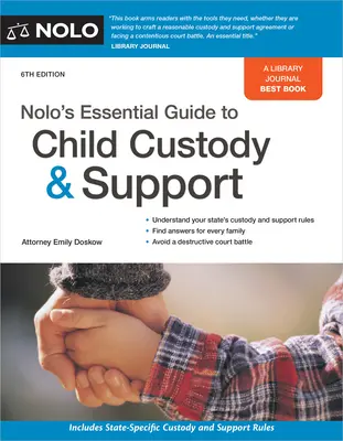 Základná príručka Nolo o starostlivosti o deti a výživnom - Nolo's Essential Guide to Child Custody and Support