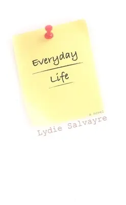 Každodenný život - Everyday Life