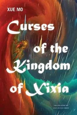 Kliatby kráľovstva Xixia - Curses of the Kingdom of Xixia