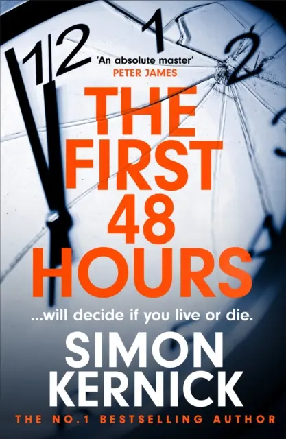 Prvých 48 hodín - nový napínavý triler z bestselleru Sunday Times - First 48 Hours - the twisting new thriller from the Sunday Times bestseller