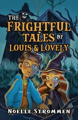 Strašidelné príbehy Louisa a Lovely - The Frightful Tales of Louis & Lovely