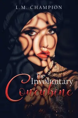 Nedobrovoľná konkubína - The Involuntary Concubine