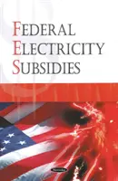 Federálne dotácie na elektrickú energiu - Federal Electricity Subsidies