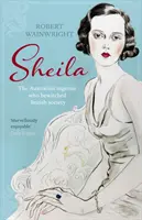 Sheila - Austrálska kráska, ktorá očarila britskú spoločnosť - Sheila - The Australian ingenue who bewitched British society